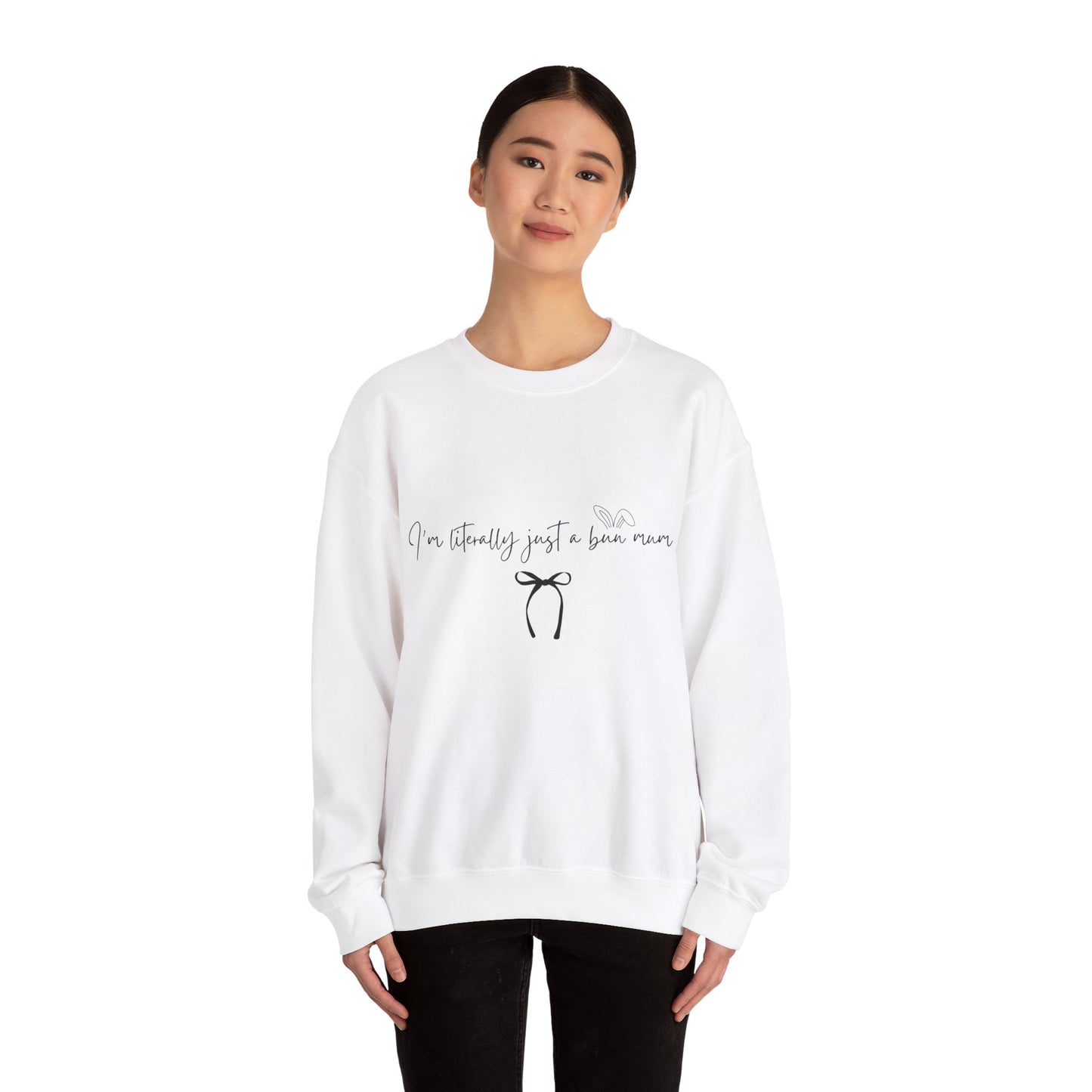 I'm Literally Just a Bun Mum Sweatshirt- Cute and Cosy Rabbit Mom Gift, Unisex Jumper, Bunny Lover Present, Rabbit Owner Apparel