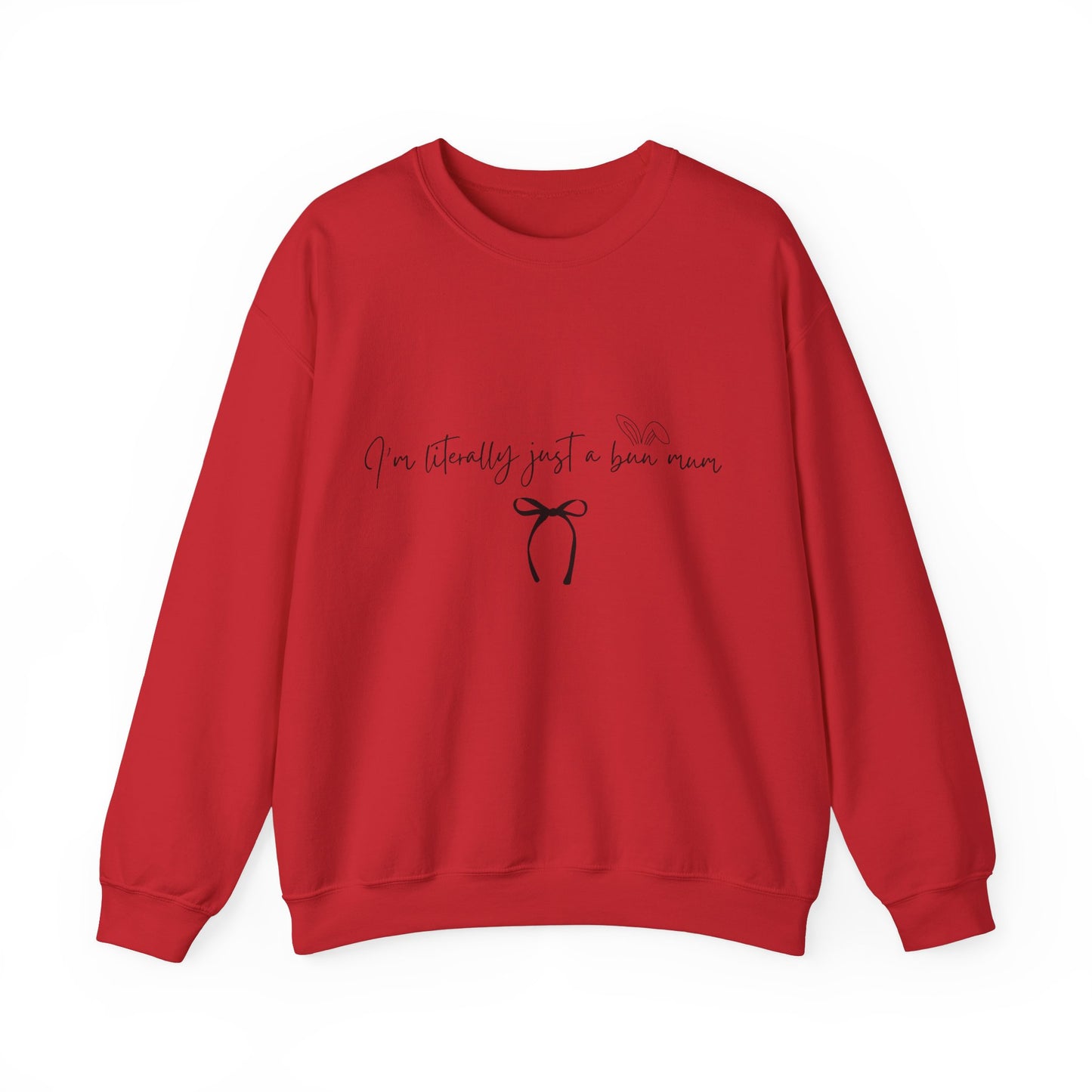 I'm Literally Just a Bun Mum Sweatshirt- Cute and Cosy Rabbit Mom Gift, Unisex Jumper, Bunny Lover Present, Rabbit Owner Apparel