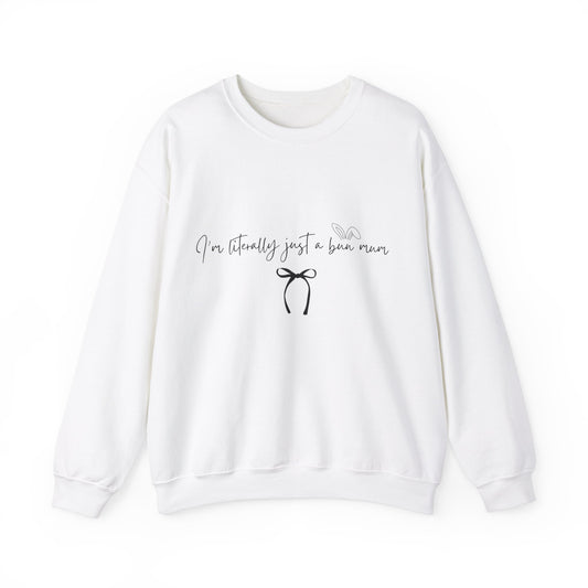 I'm Literally Just a Bun Mum Sweatshirt- Cute and Cosy Rabbit Mom Gift, Unisex Jumper, Bunny Lover Present, Rabbit Owner Apparel